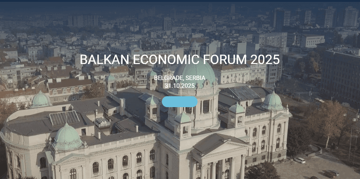 Ove godine u Srbiji: Balkanski ekonomski forum 31. oktobra u Beogradu 